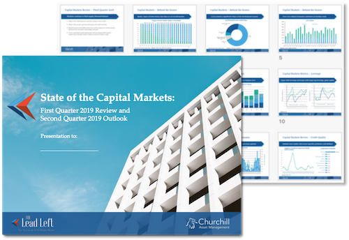 State of the Capital Markets – 1Q 2019 Review and 2Q 2019 Outlook
