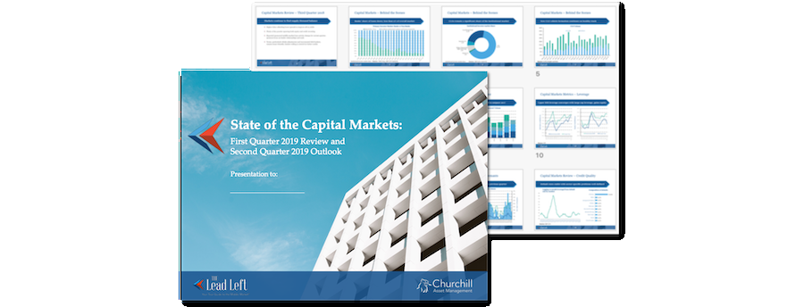 State of the Capital Markets – 1Q 2019 Review and 2Q 2019 Outlook